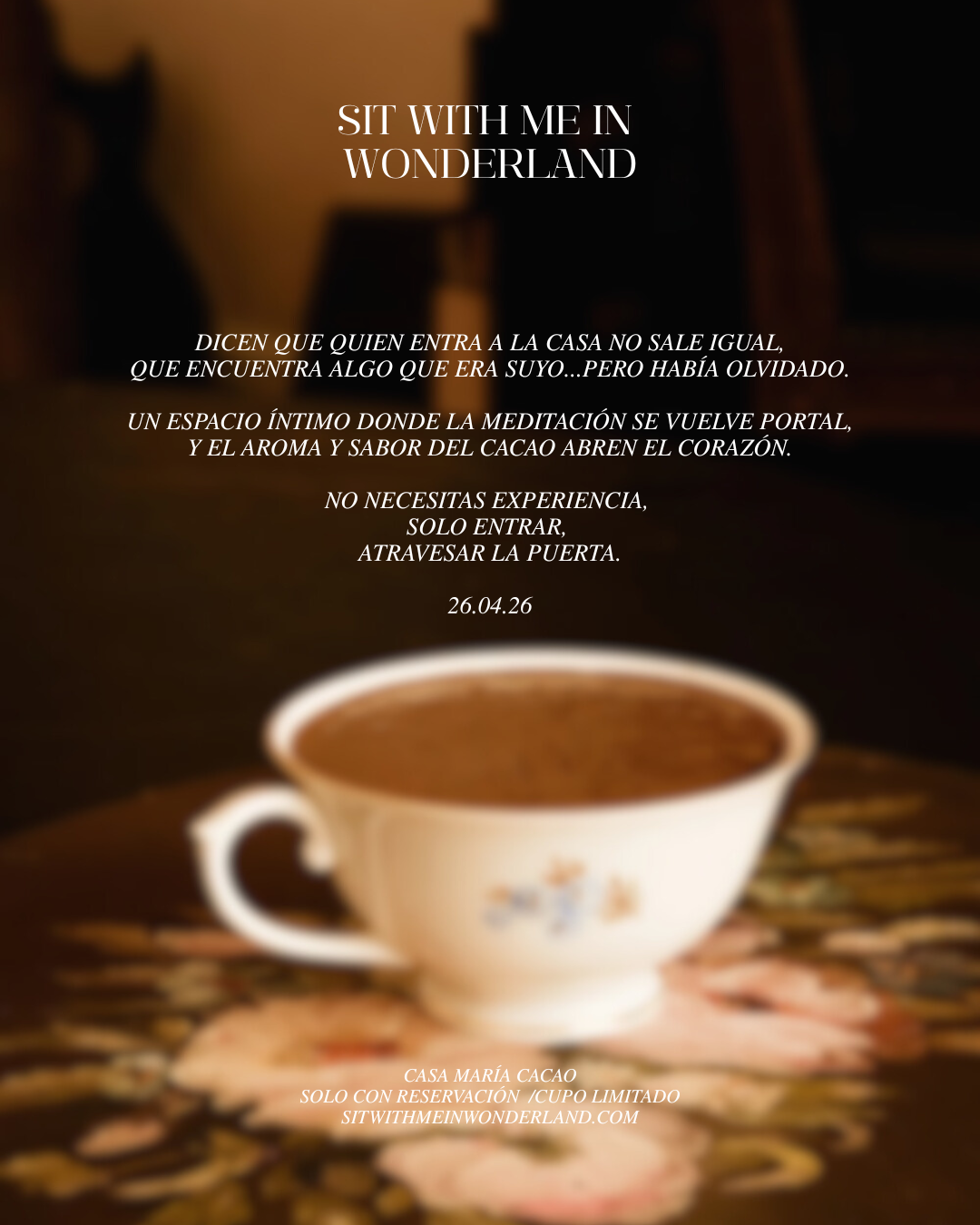 SIT WITH ME IN WONDERLAND 2026 I ABRIL