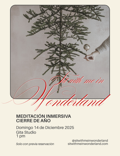 CHRISTMAS IN WONDERLAND I MEDITACIÓN INMERSIVA DICIEMBRE 2025