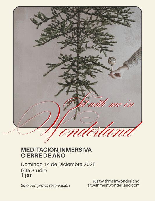 CHRISTMAS IN WONDERLAND I MEDITACIÓN INMERSIVA DICIEMBRE 2025